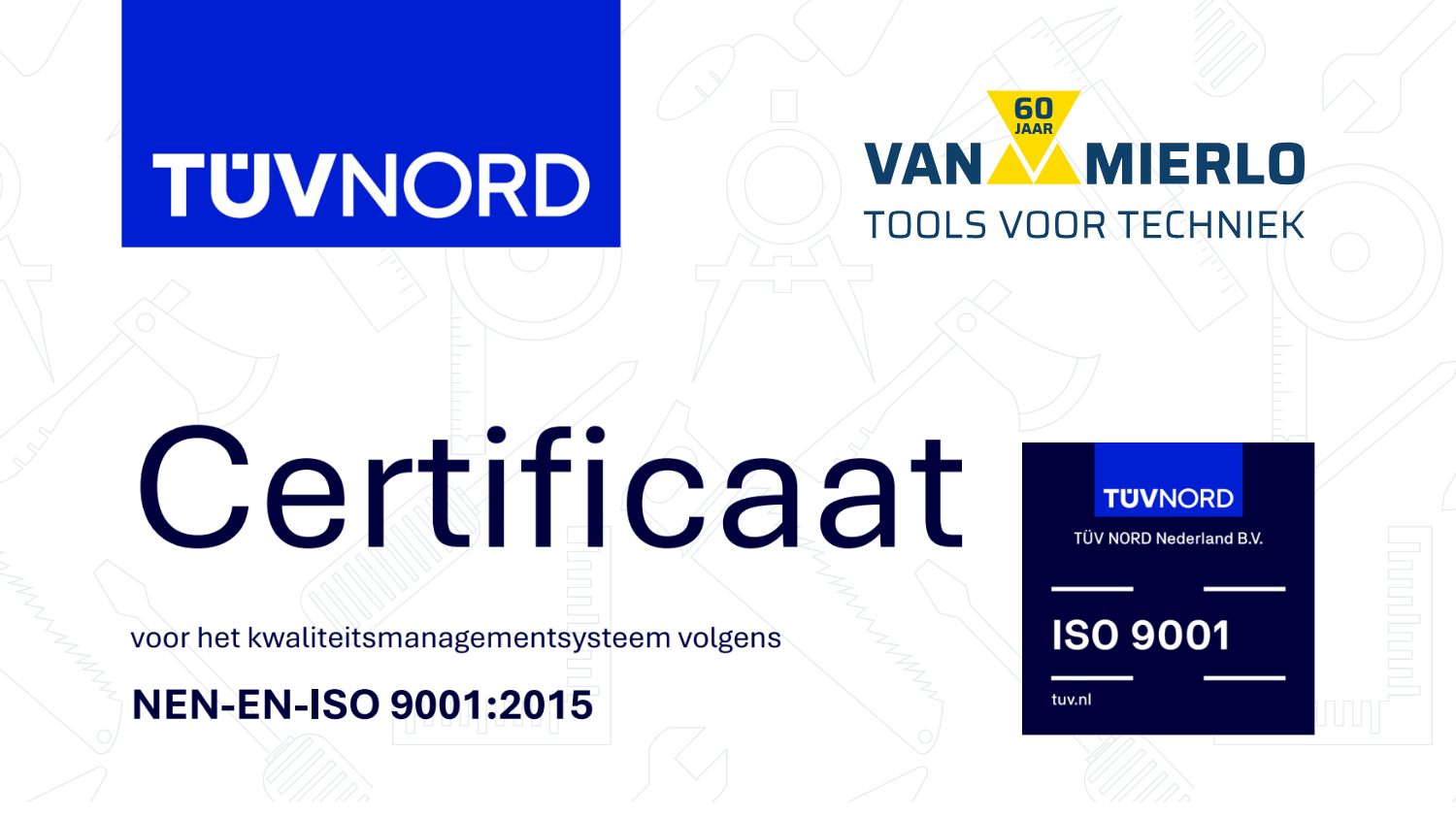 Van Mierlo behaalt ISO 9001:2015 certificering